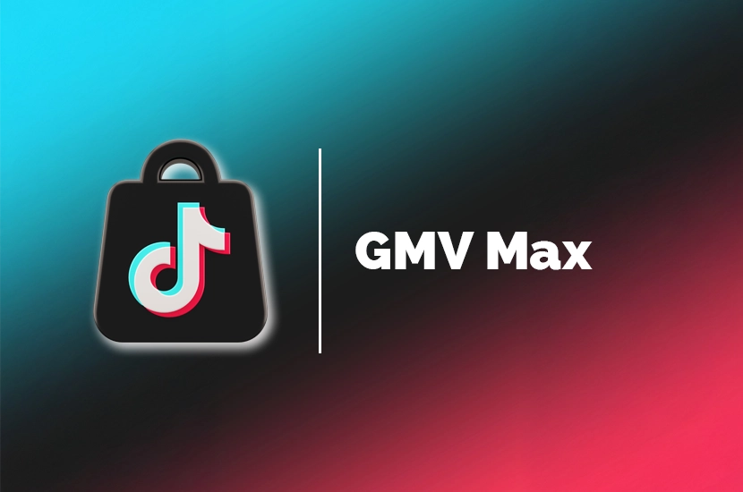 TikTok Shop GMV Max
