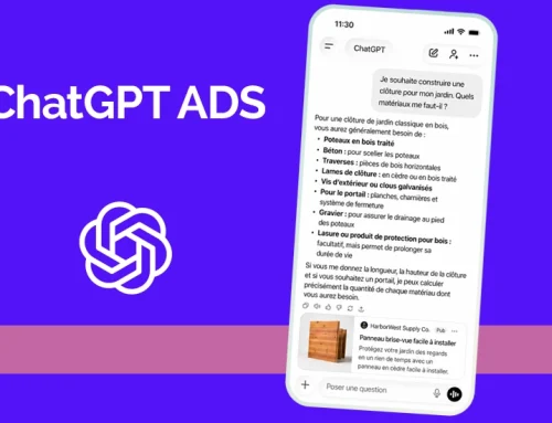 ChatGPT Ads en France : comment fonctionne la publicité sur ChatGPT et comment se lancer ?
