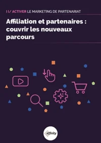 Livre blanc affiliation et partenaires